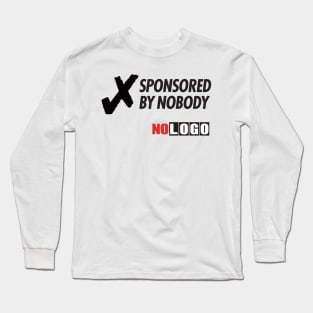 Sponsored by nobody Long Sleeve T-Shirt